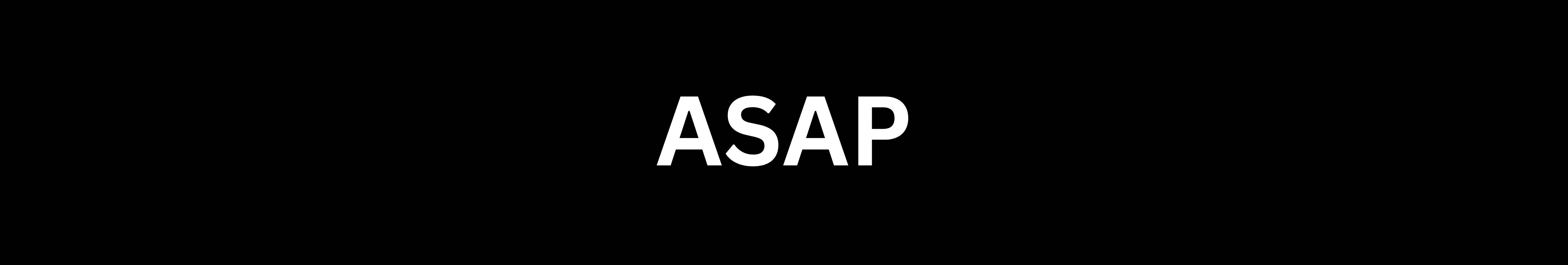 ASAP